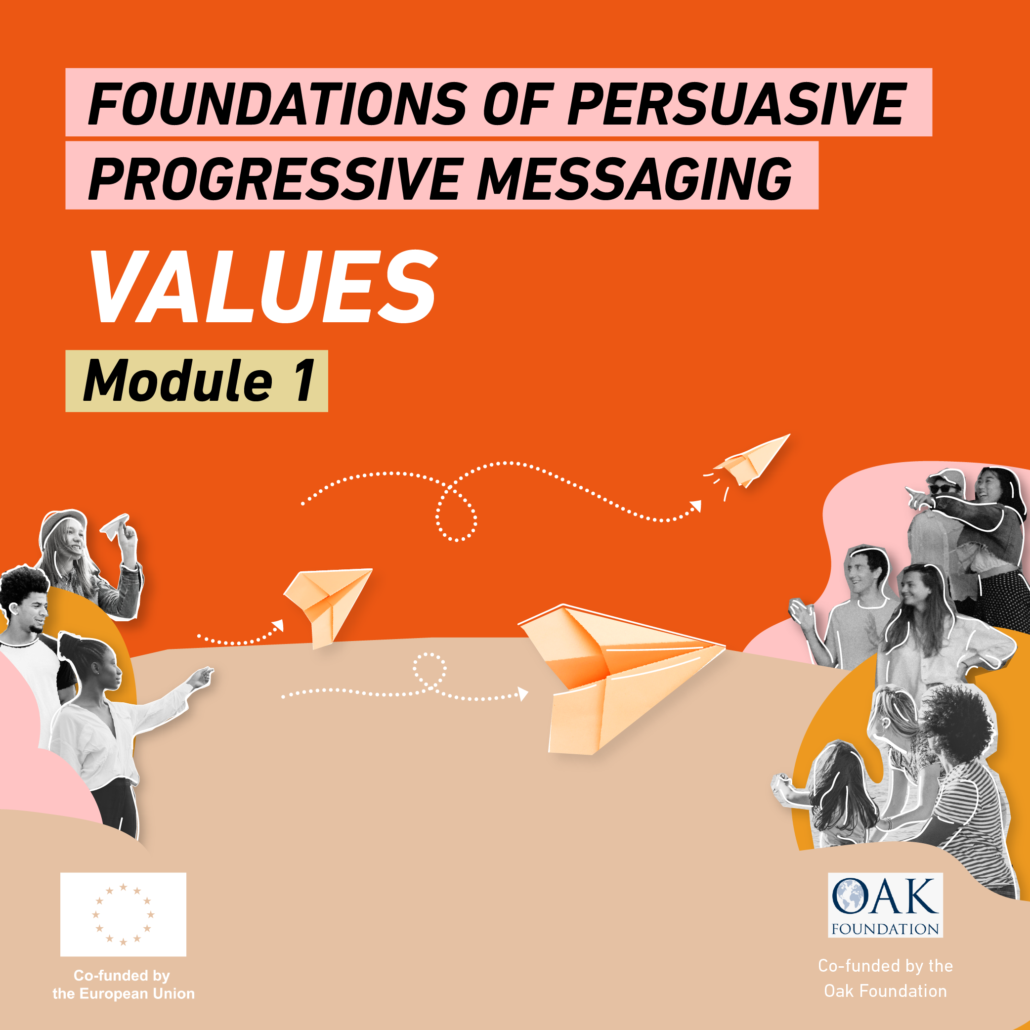 Foundations of Persuasive Progressive Messaging - Module 1 of 7: Values LIB002